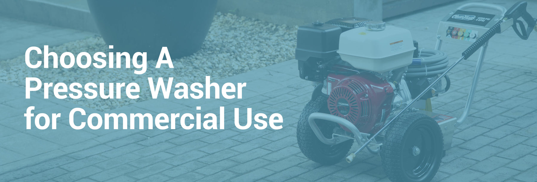 Choosing the Right Pressure Washer for Commercial Use